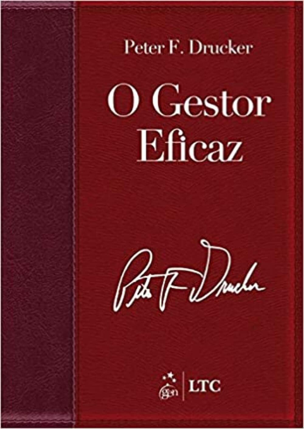 O gestor eficaz